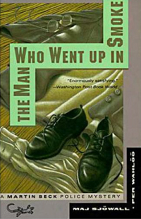 The Man Who Went Up In Smoke by Maj Sjöwall & Per Wahlöö | Scandinavian Crime Books